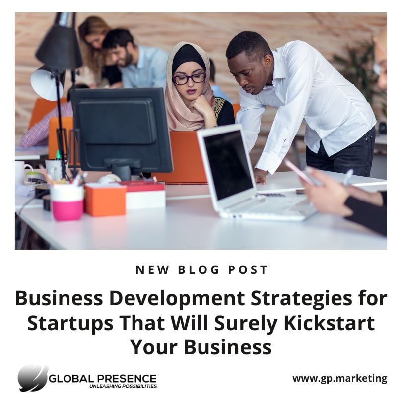 Business Development Strategies for Startups That Will Surely Kickstart Your Business blog banner